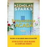 Intoarcerea acasa - Nicholas Sparks