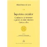 Impotriva ereziilor. Cartea a II-a - Sfantul Irineu de Lyon, editura Institutul Biblic