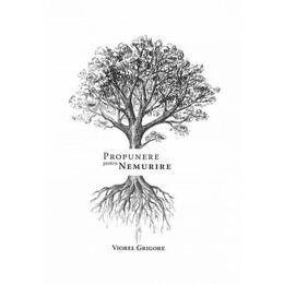 Propunere pentru nemurire - viorel grigore, editura predania