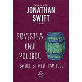 Povestea unui poloboc - Jonathan Swift, editura Grupul Editorial Art