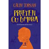 Prieten cu umbra - Calin Torsan, editura Polirom