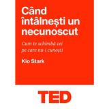 Cand intalnesti un necunoscut - Kio Stark, editura Black Button Books