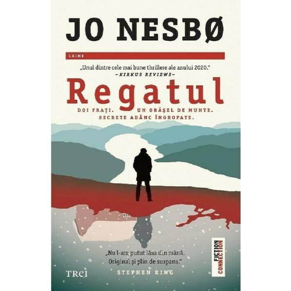 Regatul - Jo Nesbo, editura Trei