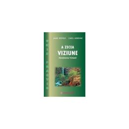A zecea viziune - ghid practic - james redfield, carol adrienne, editura mix
