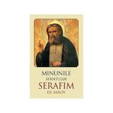 Minunile Sfantului Serafim de Sarov, editura Sophia