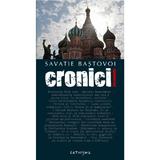 Cronici incomode - Savatie Bastovoi, editura Cathisma