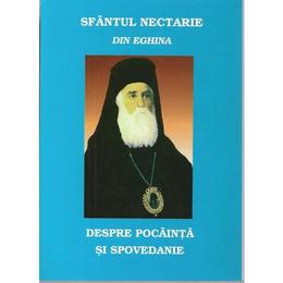 Despre pocainta si spovedanie - nectarie din eghina, editura egumenita