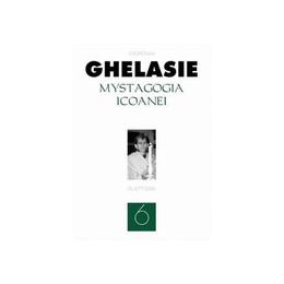 Mystagogia icoanei 6 - ieromonah ghelasie, editura platytera