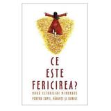 Ce este fericirea?, editura Sophia