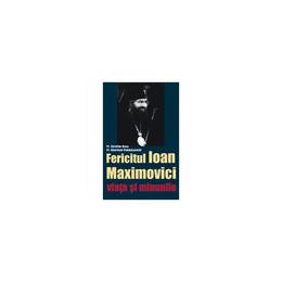 Fericitul ioan maximovici viata si minunile - serafim rose, gherman podmosenski, editura sophia