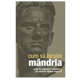 Cum sa biruim mandria, editura sophia