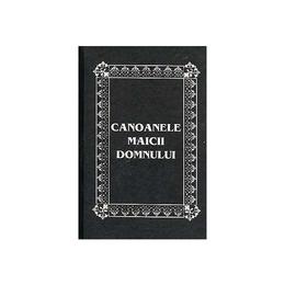 Canoanele maicii domnului, editura egumenita