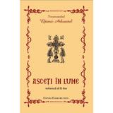 Asceti In Lume 2 - Eftimie Athonitul, editura Evanghelismos