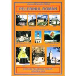Pelerinul Roman - Gheorhe Babut, editura Pelerinul Roman