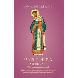 Cuvinte de aur vol.8: durerea omeneasca - sfantul ioan gura de aur, editura egumenita