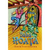 Baba hoata - Irene Postolache, editura Creator