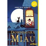 Domnisoara Miau - Annie M.G. Schmidt, editura Grupul Editorial Art