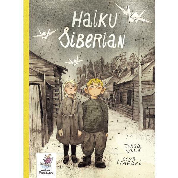 Haiku Siberian - Jurga Vile, editura Frontiera