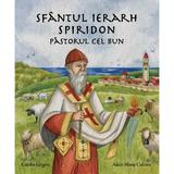 Sfantul Ierarh Spiridon, pastorul cel bun, editura Iona