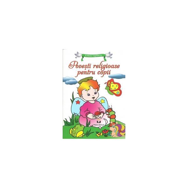 Povesti religioase pentru copii, editura pestalozzi