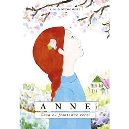 Anne. casa cu frontoane verzi vol.2 - l.m. montgomery, editura predania