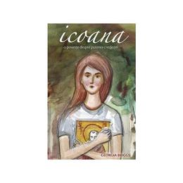Icoana, o poveste despre puterea credintei, editura sophia