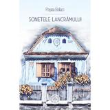 Sonetele Lancramului - Pascu Balaci, editura Scoala Ardeleana