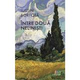 Intre doua nelinisti - Iustin Borfota, editura Creator