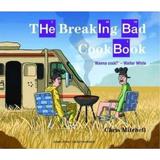 The Breaking Bad Cookbook - Chris Mitchell, editura Carti In Engleza