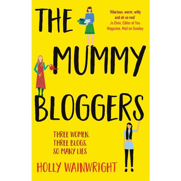 The Mummy Bloggers - Holly Wainwright, editura Legend Press