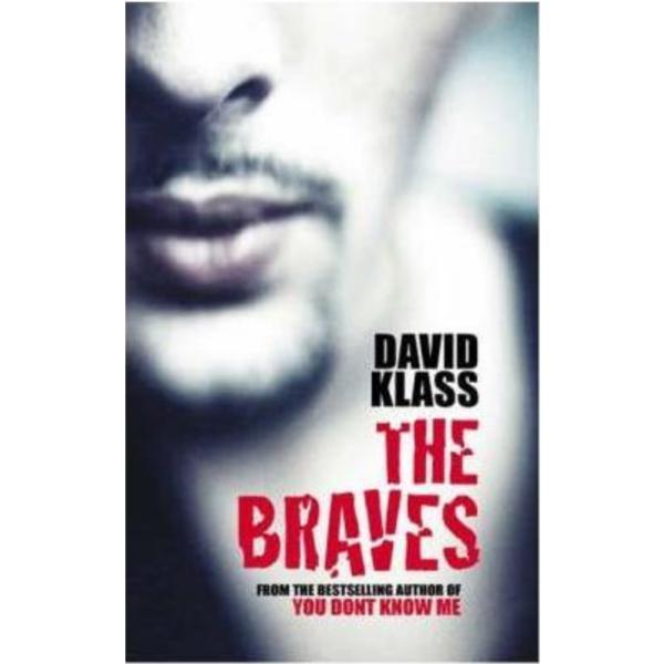 The Braves - David Klass, editura Penguin Books