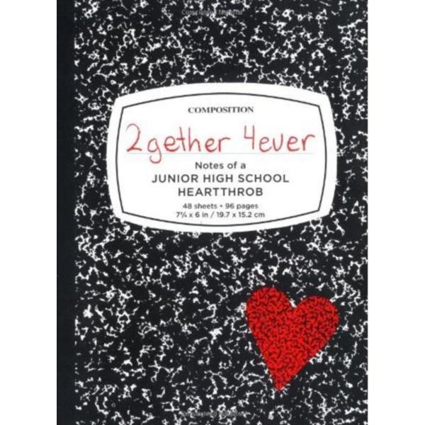 2gether 4ever: Notes of a Junior High School Heartthrob - Dene Larson, editura Chronicle Books