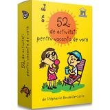 52 de activitati pentru vacanta de vara - Stephanie Boudaille-Lorin, editura Didactica Publishing House