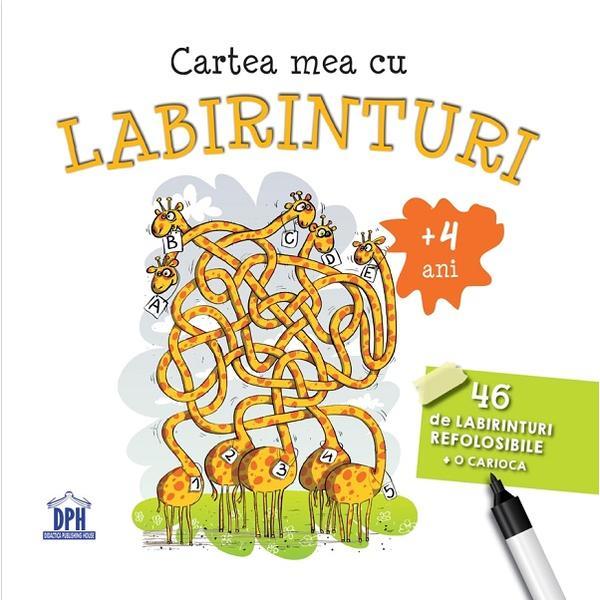 Cartea mea cu labirinturi. 46 de labirinturi refolosibile + o carioca 4 ani+, editura Didactica Publishing House