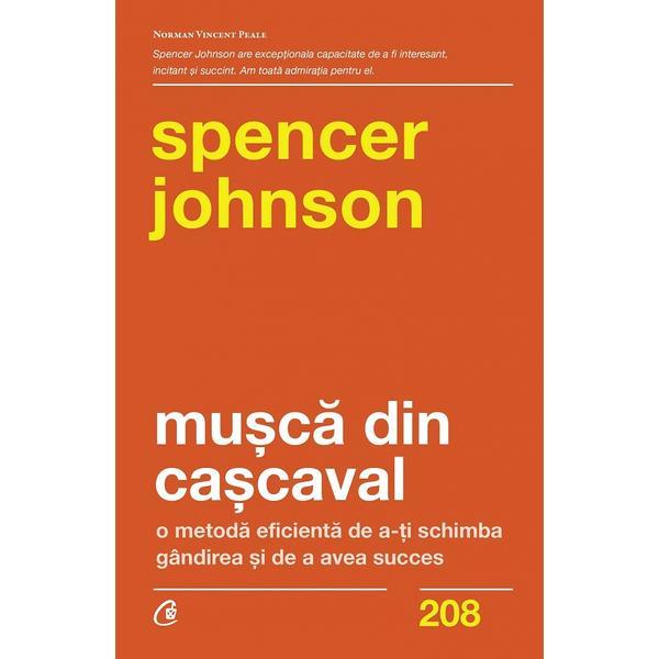 Musca din cascaval - spencer johnson, editura curtea veche