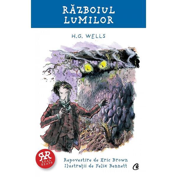Razboiul lumilor - H.G. Wells, Eric Brown, editura Curtea Veche