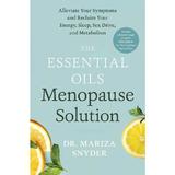 the-essential-oils-menopause-solution-alleviate-your-symptoms-and-reclaim-your-energy-sleep-sex-drive-and-metabolism-mariza-snyder-editura-potter-2.jpg
