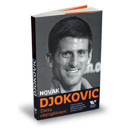 Dieta castigatoare - novak djokovic, editura publica