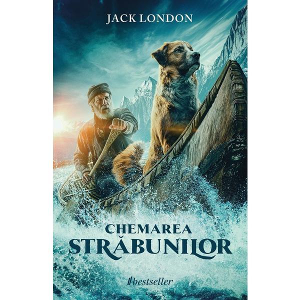Chemarea Strabunilor - Jack London