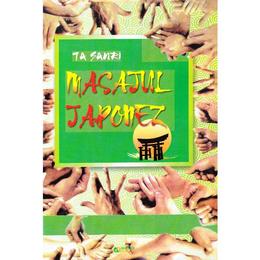 Masajul japonez - ta sanri, editura rovimed