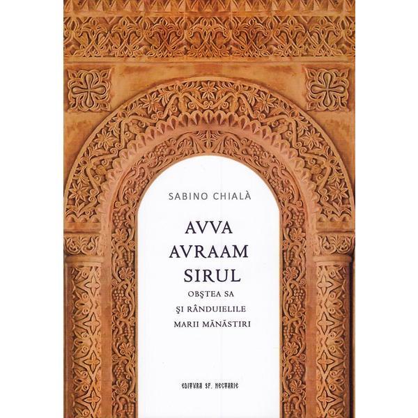 Avva avraam sirul - sabino chiala