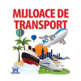 Mijloace de transport. Carte pliata, editura Didactica Publishing House