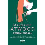 Femeia-oracol - Margaret Atwood, editura Corint