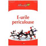 E-Urile Periculoase, editura Dexon