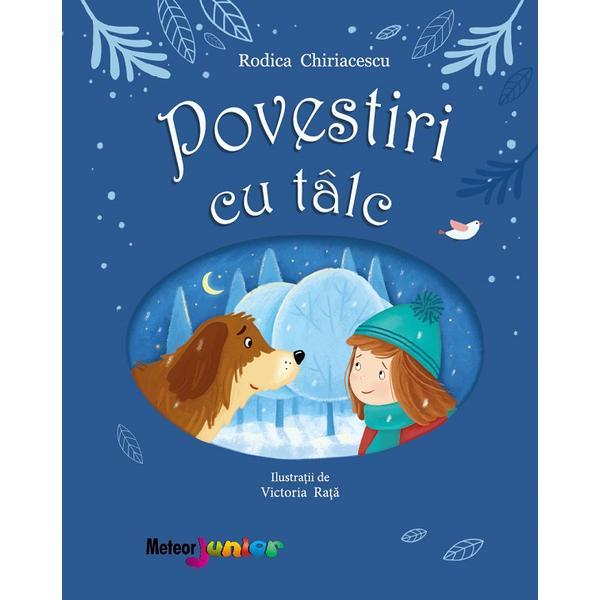 Povestiri cu talc - Rodica Chiriacescu, editura Meteor Press