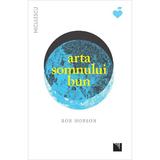 Arta somnului bun - Rob Hobson, editura Niculescu