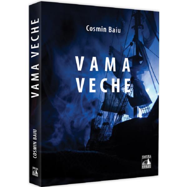 Vama Veche - Cosmin Baiu, editura Neverland