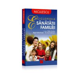 Enciclopedia sanatatii familiei - heike kovacs, editura niculescu