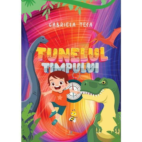 Tunelul timpului - Gabriela Teca