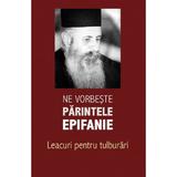 Ne vorbeste parintele Epifanie Vol.2: Lamuriri pentru tulburari - Arhim. Epifanie Theodoropoulos, editura Sophia